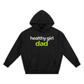 Healthy Girl Dad Premium Hoodie